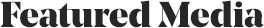 Featured Media